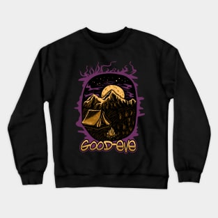 good eve Crewneck Sweatshirt